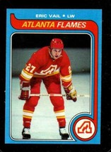 1979-80 TOPPS #188 ERIC VAIL NMMT FLAMES *X38680 - $4.90