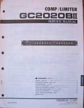 Yamaha GC2020BII Compressor Limiter Rack Unit Original Service Manual Bo... - £15.48 GBP