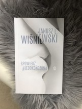 Janusz L. Wiśniewski SPOWIEDŹ NIEDOKOŃCZONA - €8,53 EUR