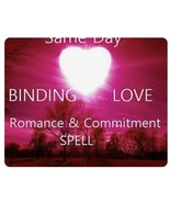 Binding Love Spell! Extreme Spell to make Them LOVE You When Nothing Els... - $150.00