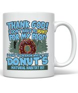 PixiDoodle Funny Hunt For My Food-Donut&#39;s Natural Habitat Coffee Mug (11... - £20.37 GBP+
