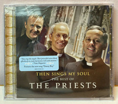 The Best of The Priests CD Then Sings My Soul NEW/SEALED 2012 Audio - £11.98 GBP