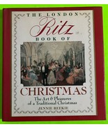 Vtg The London Ritz Book of Christmas: The Art &amp; Pleasures… by Reekie (H... - $92.17 MXN