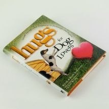 Hugs for Dog Lovers Inspirational Stories Sayings and Scriptures Hardcover Gift image 3