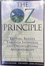 The OZ Principle Rogers Conners Paperback Book 1998 Employee Productivity - $7.87