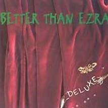 Deluxe - Audio Cd By Better Than Ezra - Very Good - £3.04 GBP