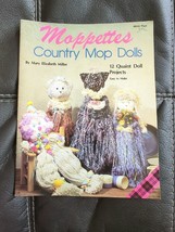 Moppettes Country Mop Dolls Paperback Mary Elizabeth Miller 1990 Plaid - £7.46 GBP