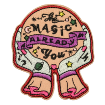The Magic Is Already In You Ball Hands Celestial Iron On Patch Decal Emb... - $6.92
