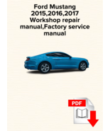 Ford Mustang 2015,2016,2017Workshop repair manual,Factory service manual... - €15,55 EUR