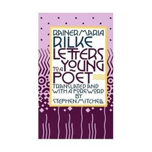 Letters to a Young Poet Rainer Maria Rilke Stephen Mitchell - $11.00