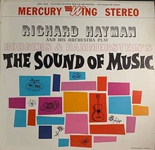 The Sound Of Music [Vinyl] Richard Hayman and His Orchestra; Richard Rodgers and - £8.19 GBP