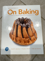 On Baking High School Edition A Textbook Of Baking and Pastry Fundamenta... - €341,90 EUR