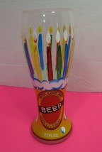 Lolita Birthday Beer Gotta Love Beer Hand Painted  22 Oz Glass - $25.00