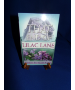 That End of Lilac Lane by Sharon Schuller Kiser (2003, Paperback) - $8.00