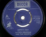 Father Abraham &amp; The Smurfs - Dippety Day / Pinocchio in... [7&quot; 45] UK I... - $5.69
