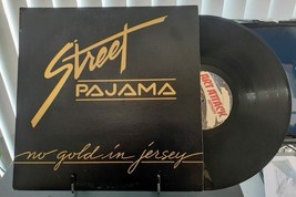Street Pajama – No Gold In Jersey (Vinyl LP 1982) Rock NM/VG+ - £5.45 GBP