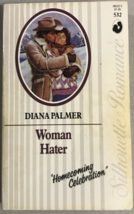 Woman Hater by Diana Palmer (1987, Mass Market) SR 532 Romance Montana 1st Ed - £7.93 GBP