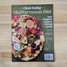 Clean Eating Magazine Special Edition Mediterranean Diet 68 Heart Health Recipes - $4.94