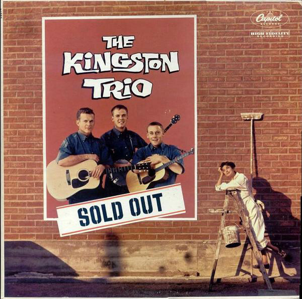 Sold Out [Record] The Kingston Trio - $12.99