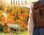 These Healing Hills [Paperback] Ann H. Gabhart - $5.82