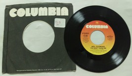 Neil Diamond - You Don&#39;t Know Me Heartlight  Columbia Records 45RPM Record Vinyl - £3.94 GBP
