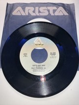 RAY PARKER JR. &quot;Bad Boy&quot; &quot;Let&#39;s Get Off&quot; 45 RPM vinyl 7&quot; 1982 Arista - £3.89 GBP
