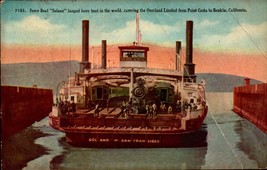 Vintage POSTCARD-&quot;SOLANO&quot;-THE World&#39;s Largest Railroad Ferry BK62 - £7.14 GBP