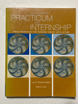 Practicum / Internship Ser.: Your Supervised Practicum and Internship : ... - £20.66 GBP