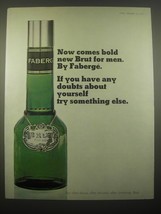 1966 Faberge Brut Cologne Ad - Now comes bold new Brut for men - $18.49