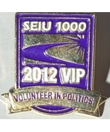 SEIU 1000 2012 Volunteer in Politics VIP Pin - $4.95