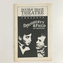 1992 Double Image Theatre Presents Daugherty and Field Off-Broadway - £11.12 GBP