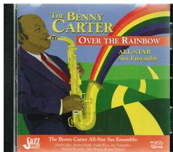 Over The Rainbow [Audio CD] Benny Carter All-Star Sax Ensemble - £11.19 GBP