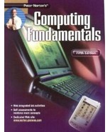 Peter Norton&#39;s: Computing Fundamentals Student Edition 5/e - $166.27 MXN