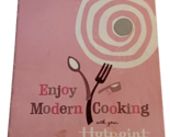 1960s Enjoy Moderno Cucinare Con il Tuo Hotpoint Integrato Forno E Surfa... - $5.08