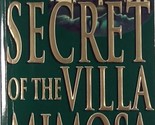 The Secret of the Villa Mimosa by Elizabeth Adler / 1995 Paperback Mystery - $1.13