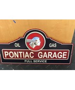 Pontiac Garage Full Service Oil Gas Steel Sign 23&quot; x 11&quot; Choose New Vintage - £94.80 GBP