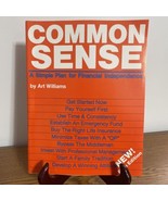 COMMON SENSE A Simple Plan for Financial Independence Art Williams 5th E... - £15.38 GBP