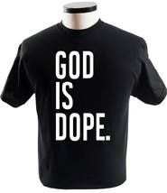 God Is Dope T Shirt Religion T-Shirts - £13.50 GBP+