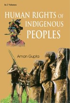 Human Rights of Indigenous Peoples (Comparative Analysis of Indigeno [Hardcover] - £23.79 GBP