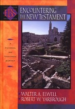 Encountering the New Testament: A Historical and Theological Survey (Encounterin - £19.60 GBP