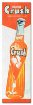 Orange Crush Carbonated Beverage, Soda Metal Sign - £39.92 GBP