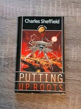 Putting Up Roots By Charles Sheffield 1998 First Paperback Printing - $9.50