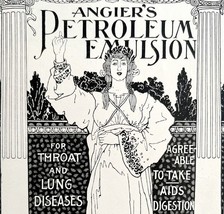 Angiers Petroleum Emulsion 1897 Advertisement Victorian Quack Medicine D... - $19.99