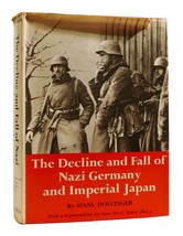 Hans Dollinger The Decline And Fall Of Nazi Germany And Imperial Japan 2nd Pri - £68.06 GBP