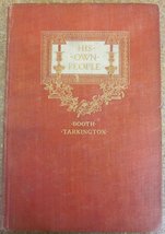 His own people. by Booth Tarkington; illustrated by Lawrence Maz [Paperback] Tar - £37.09 GBP