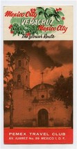 Veracruz Mexico Travel Booklet Pemex Travel Club 1962 Edition  - $21.78