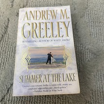 Summer At The Lake Romance Paperback Book by Andrew M. Greeley from Forge 1998 - £9.64 GBP
