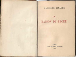 La Maison du Peche Tinayre Marcelle Novel 1924 French Literature - £73.97 GBP