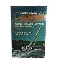 A Cruising Guide To The Caribb EAN &amp; The Bahamas Hart And Stone, Yucatan 1976 [Ha - £61.08 GBP