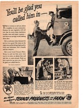 1940's Texaco products for the far youll be glad you called him in print ad fc2 - $14.25